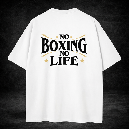 No Boxing No Life T-Shirt
