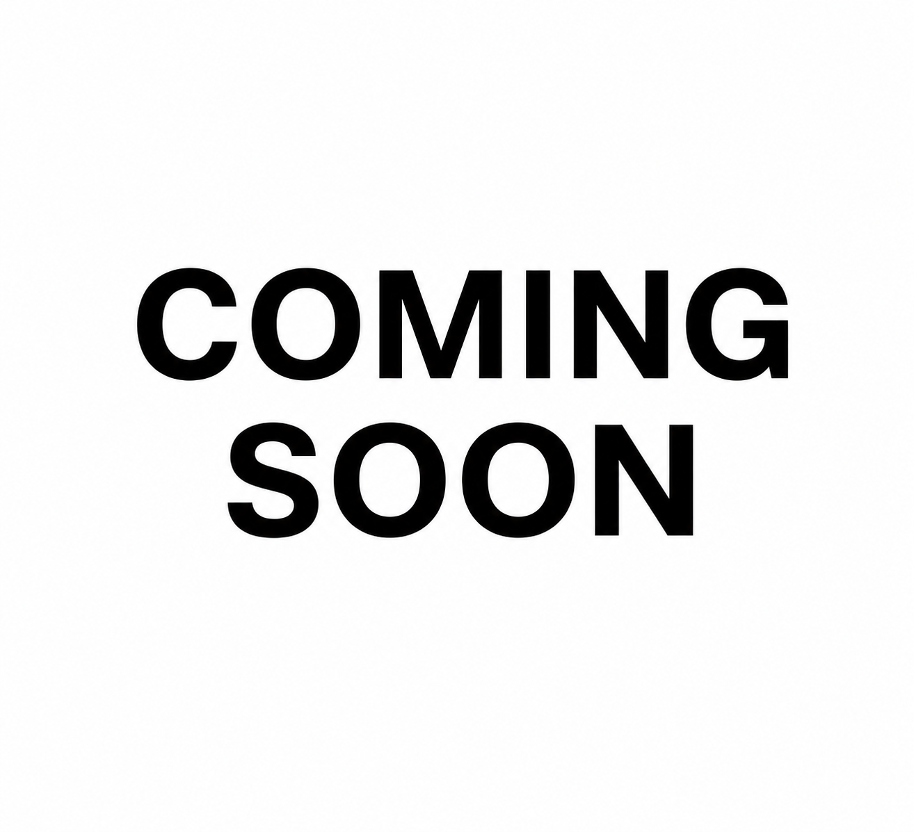 Coming Soon