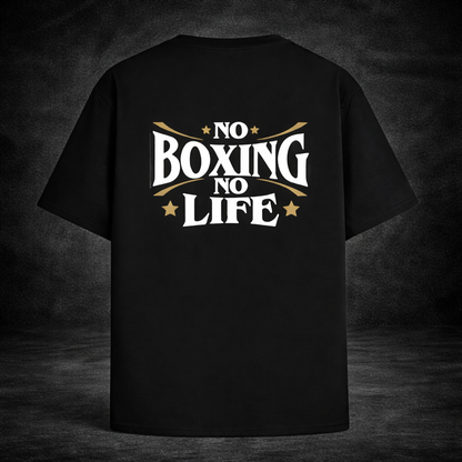 No Boxing No Life T-Shirt