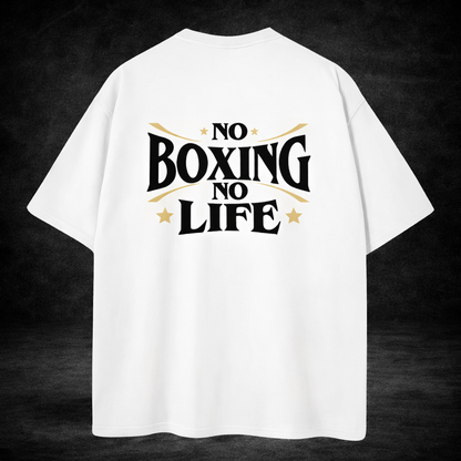 No Boxing No Life T-Shirt